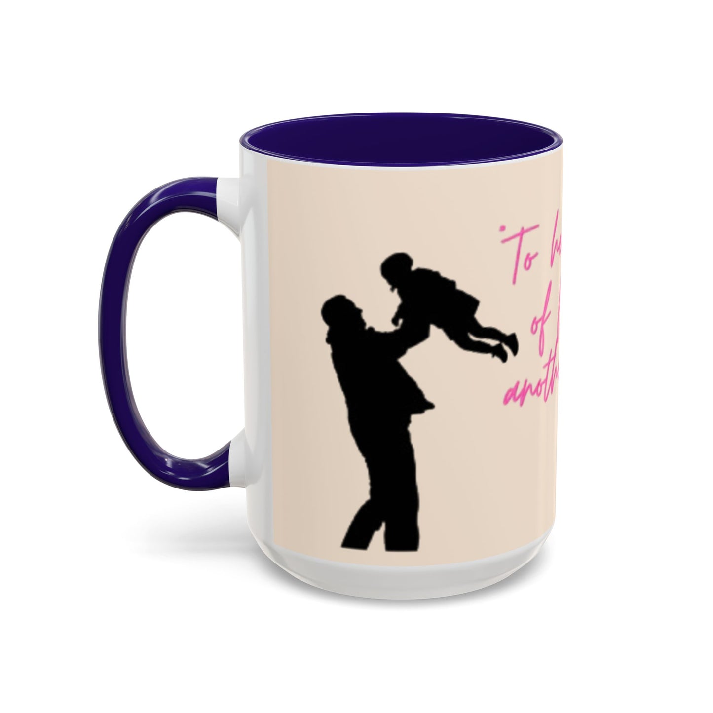 Father's Day Gift Mug, Colorful Inspirational Mug for Dads, Unique Father’s Day Gift, Heartfelt Coffee Cup, Ceramic Tea Mug, Dad Mug with Quote