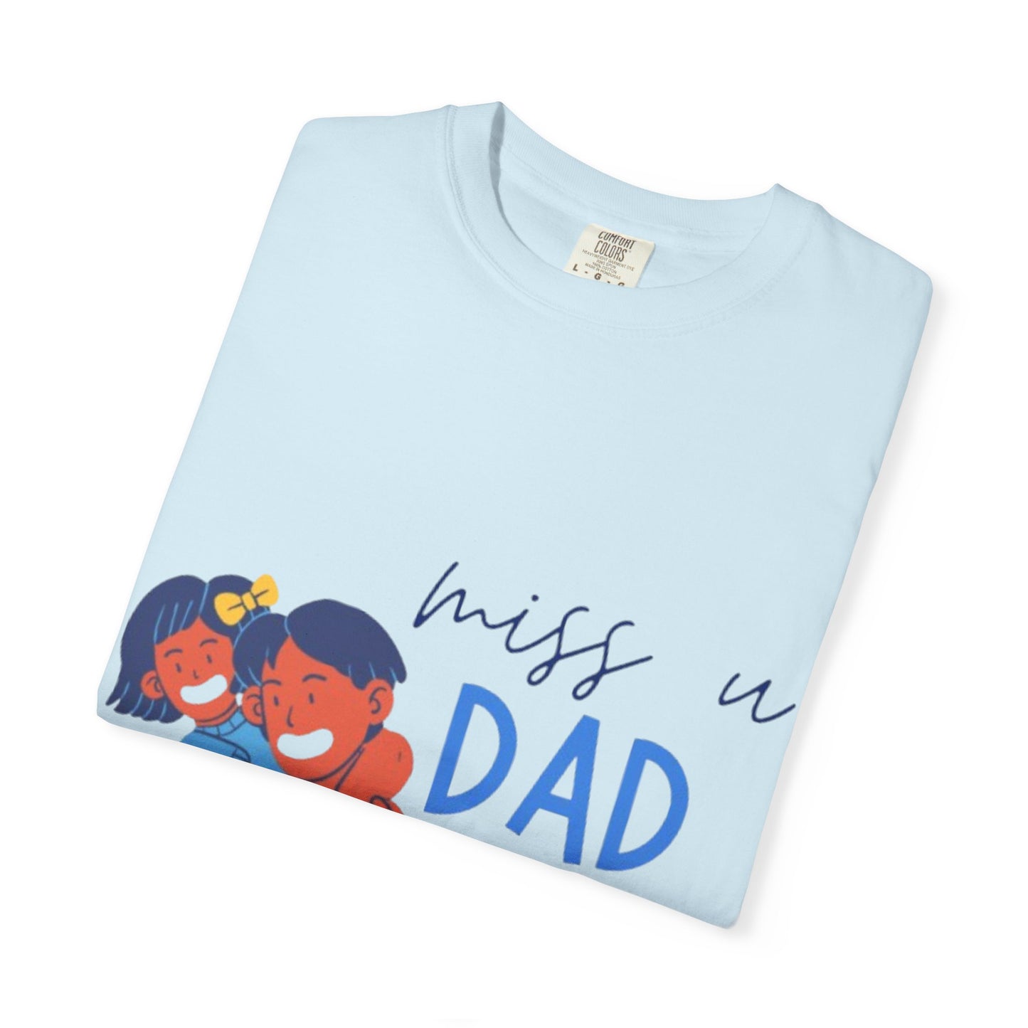 Father's Day T-Shirt, Unisex Garment-Dyed T-Shirt, Gift for Dad, Casual Wear, Family Reunion, Summer Outing, Dad Shirt