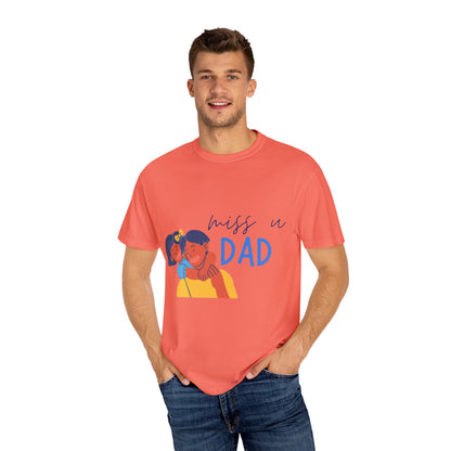 Father's Day T-Shirt, Unisex Garment-Dyed T-Shirt, Gift for Dad, Casual Wear, Family Reunion, Summer Outing, Dad Shirt