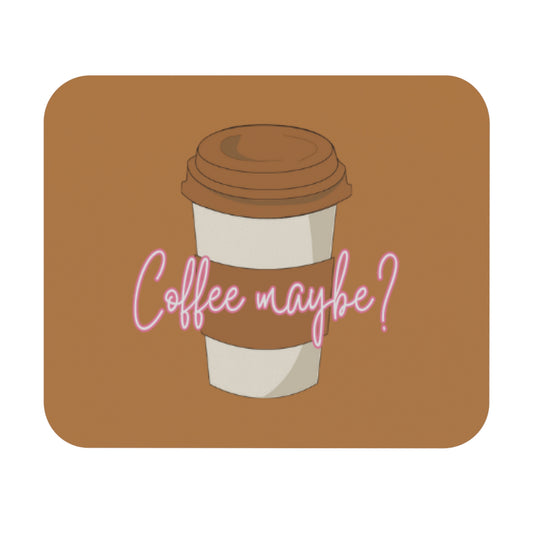 Coffee Maybe? Cute Mouse Pad for Coffee Lovers, Office Gifts, Desk Accessories, Gift for Her, Coffee Shop Decor