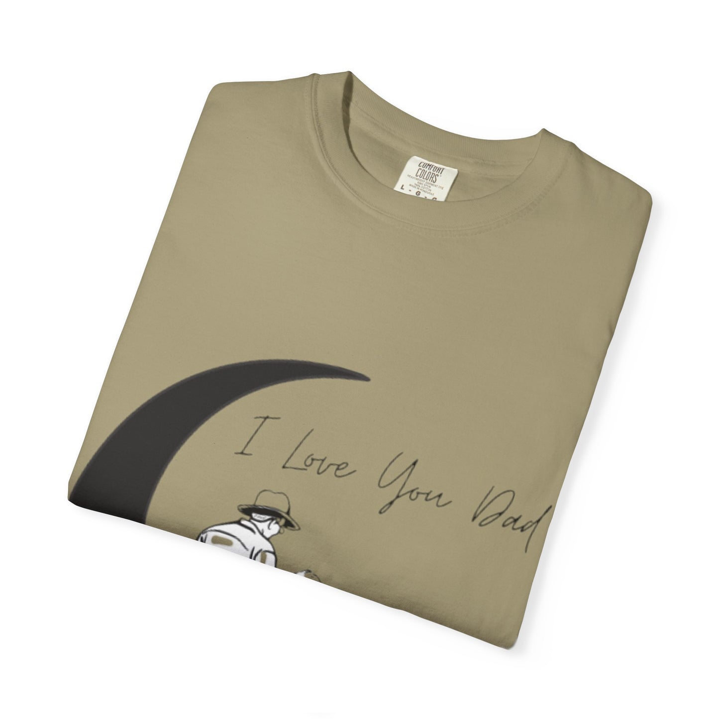 I Love You Dad Unisex T-Shirt | Gift for Father's Day, Dad Birthday Gift, Family Matching Tee, Casual Wear, Love You Dad Tee
