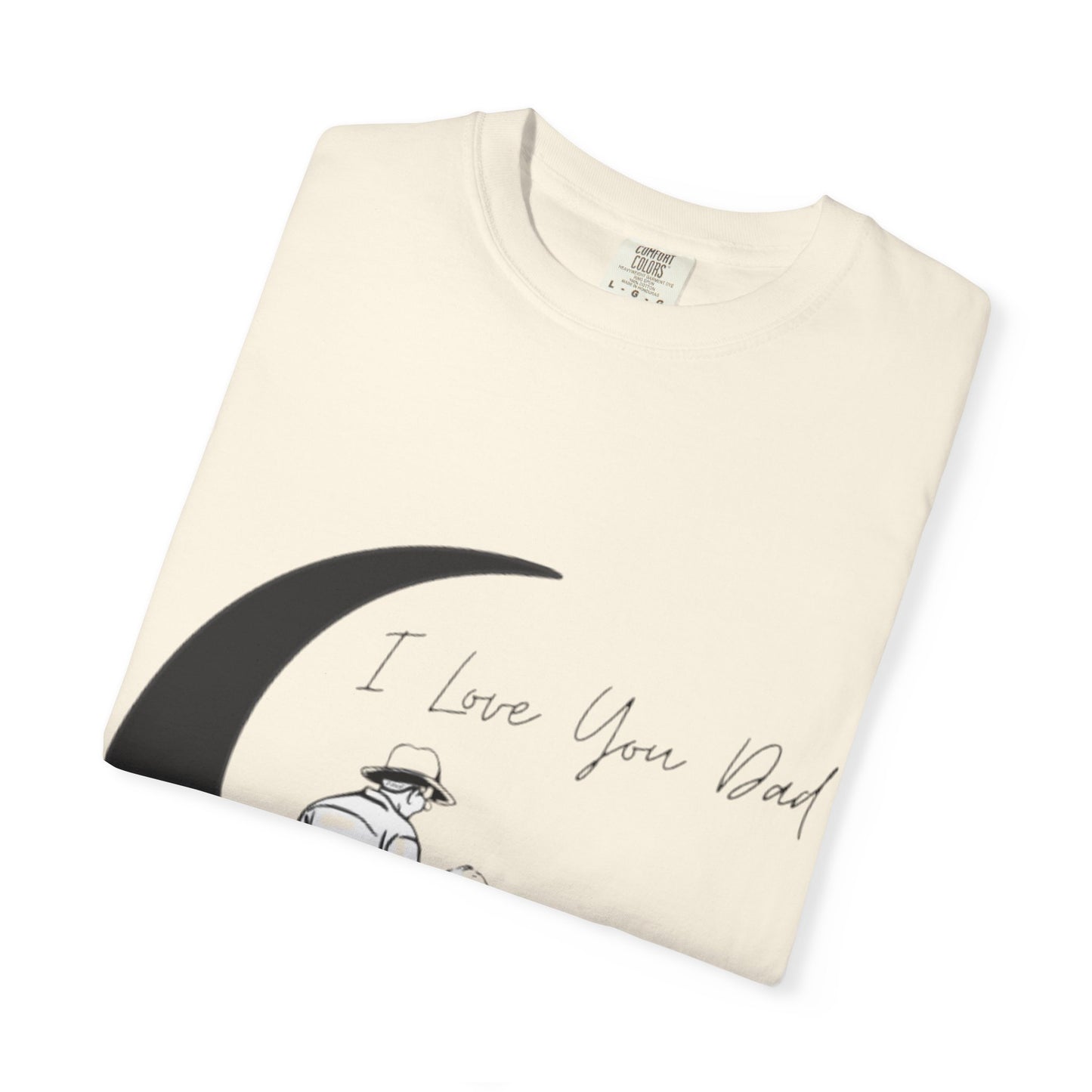 I Love You Dad Unisex T-Shirt | Gift for Father's Day, Dad Birthday Gift, Family Matching Tee, Casual Wear, Love You Dad Tee